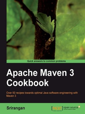 cover image of Apache Maven 3 Cookbook